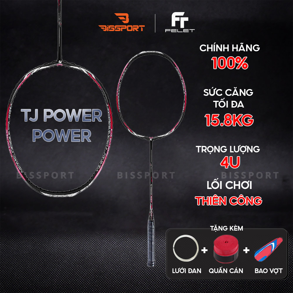 Vợt Cầu Lông Felet TJ Power-Power Chính Hãng - Khung Chắc - Ít Rung - Bền - Thân Cứng - Ổn Định - Thiên Công