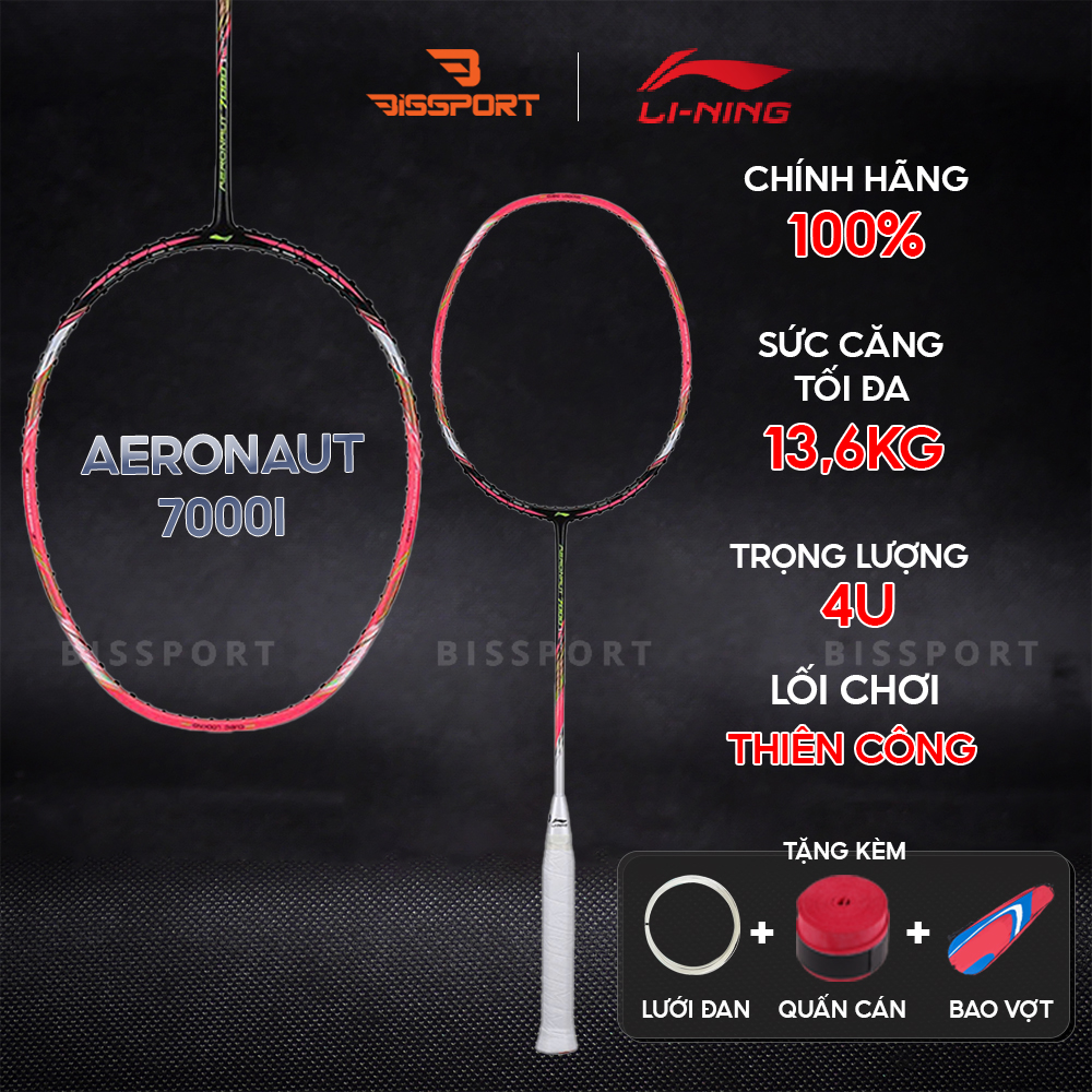 Vợt Cầu Lông Lining Aeronaut 7000i Chính Hãng - Kiểm Soát Ổn Định – Dễ Đánh – Công Nghệ Khung Hàng Không Đặc Trưng