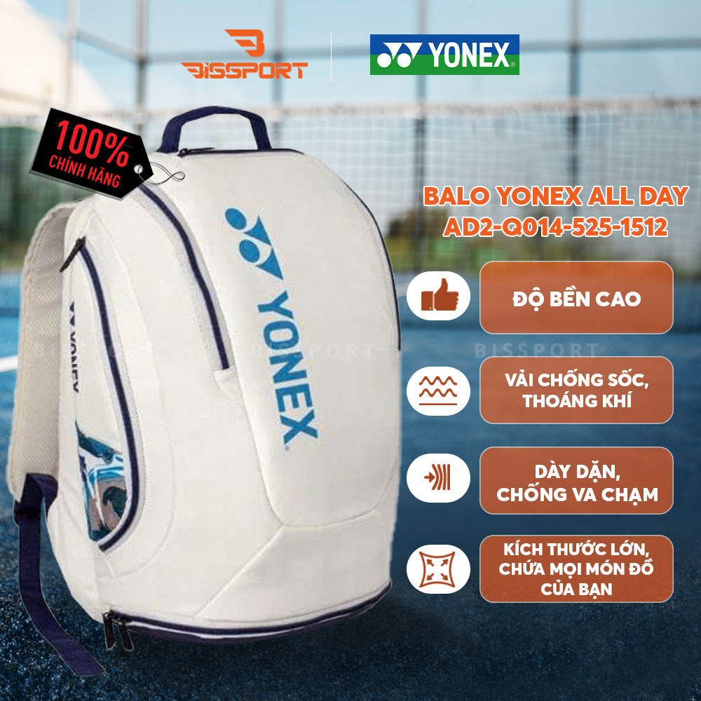 Balo Cầu Lông Yonex All Day 2 BAG525B1512Z - BRIGHT WHITE Chính Hãng - Bền Bỉ - Chắc Chắn - Có Thể Điều Chỉnh Quai Đeo