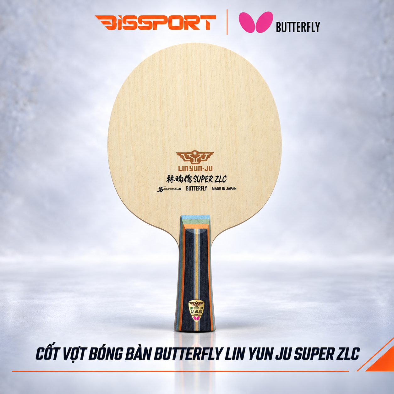 Cốt Vợt Bóng Bàn Butterfly LIN YUN JU SUPER ZLC - Chính Hãng Butterfly - Thương Hiệu Đến Từ Nhật Bản