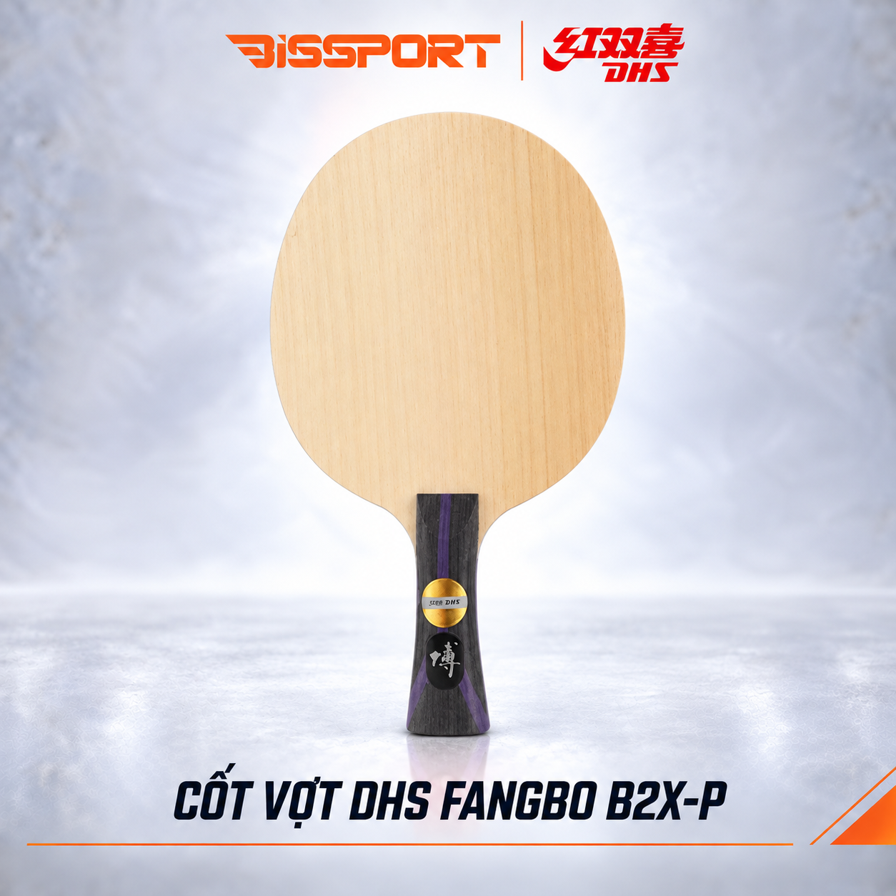 Cốt Vợt Bóng Bàn DHS Fangbo B2X-P Chính Hãng - 5 Lớp Gỗ + 2 Lớp Sợi Arylate Carbon - Toàn Diện - Ổn Đinh - Lực