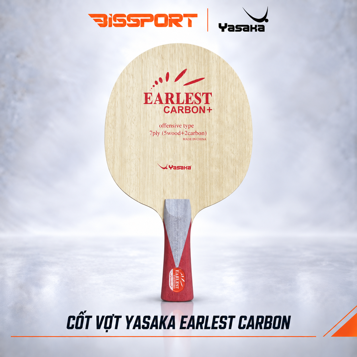 Cốt Vợt Bóng Bàn Yasaka Earlest Carbon - Dòng Vợt Tăng Thêm Lực Đẩy Trong Lối Đánh Tấn Công Tốc Độ