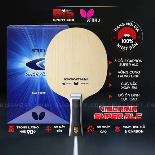 Cốt Vợt Bóng Bàn Butterfly Viscaria Super ALC Chính Hãng - Hàng Nội Địa Nhật Bản 100% Bao Check