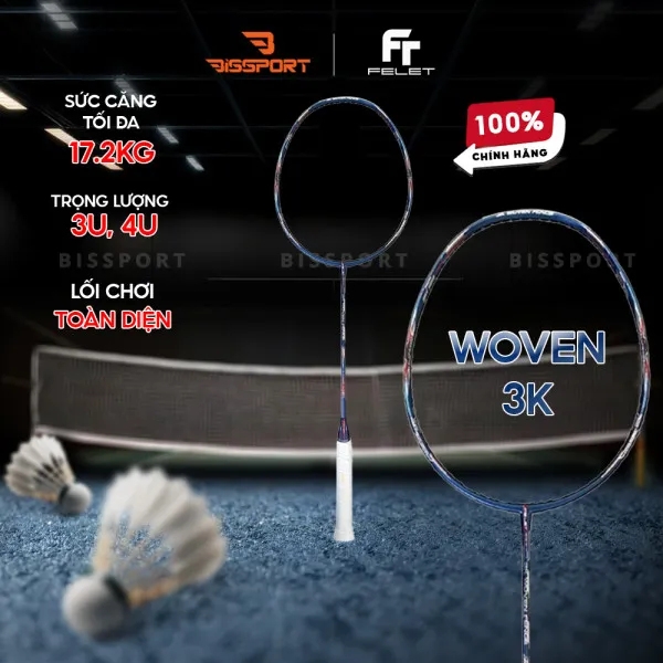 Vợt Cầu Lông Felet Woven 3K Chính Hãng - Đầm Tay - Ổn Định Cao - Kiểm Soát Tốt - Công Thủ Toàn Diện