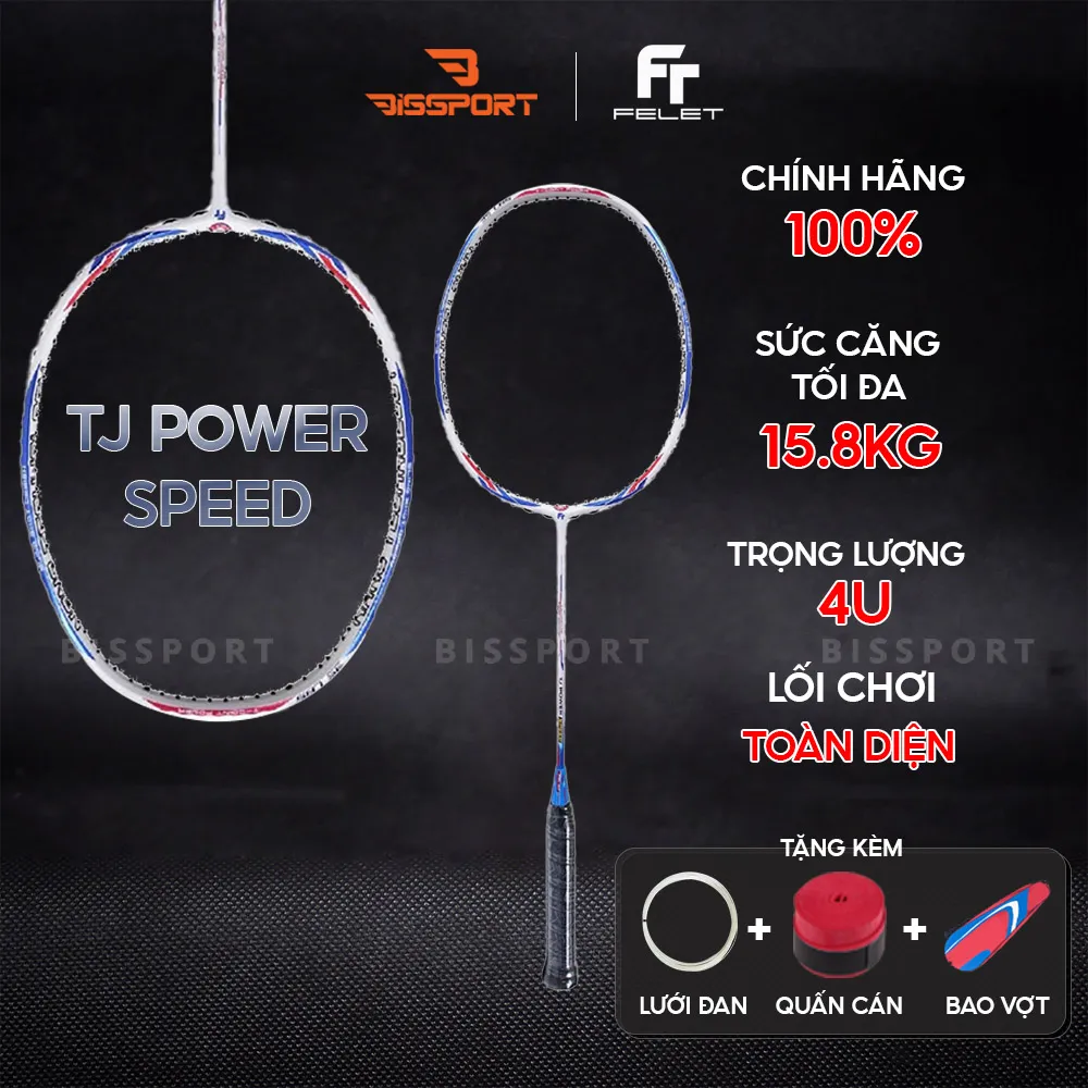 Vợt Cầu Lông Felet TJ Power-Speed Chính Hãng - Kiểm Soát – Ổn Định – Dễ Chơi - Giảm Rung - Đánh Bền