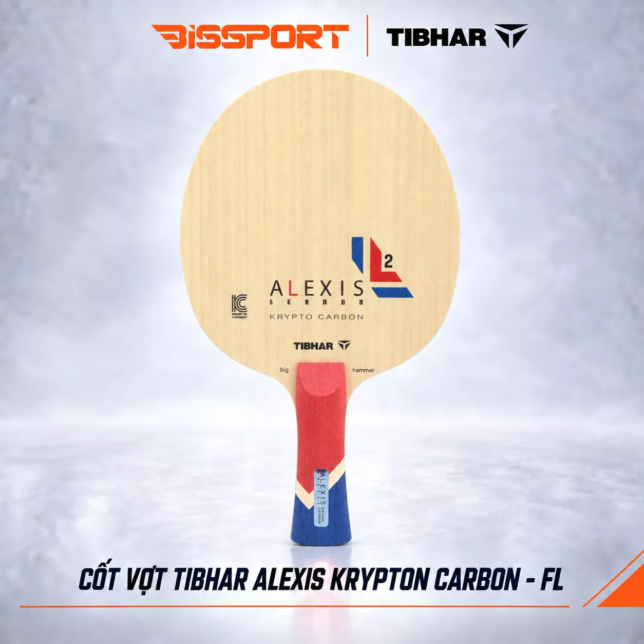 Cốt Vợt Bóng Bàn Tibhar ALEXIS Krypto Carbon - FL Chính Hãng - Kiểm Soát Tốt - Tấn Công Mạnh Mẽ - Tốc Độ Cao