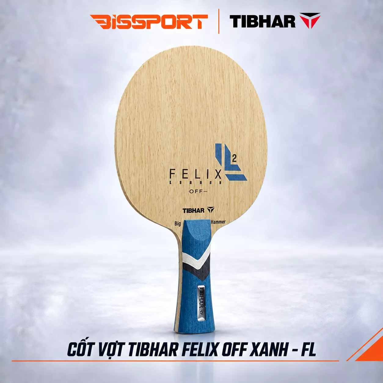 Cốt Vợt Bóng Bàn Tibhar FELIX OFF Xanh - FL Chính Hãng - Kiểm Soát Tốt - Tấn Công Mạnh Mẽ - Bền Bỉ- Tốc Độ Cao